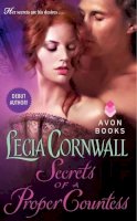 Lecia Cornwall - Secrets of a Proper Countess - 9780062018939 - V9780062018939