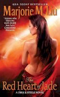 Marjorie Liu - The Red Heart of Jade: A Dirk & Steele Novel - 9780062019882 - V9780062019882