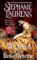 Stephanie Laurens - The Capture of the Earl of Glencrae - 9780062068620 - V9780062068620