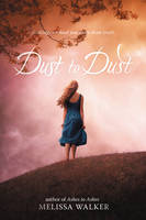 Melissa Walker - Dust to Dust - 9780062077387 - V9780062077387