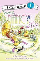 Jane O´connor - Fancy Nancy: Just My Luck! - 9780062083135 - V9780062083135