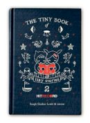 Joseph Gordon-Levitt - The Tiny Book of Tiny Stories: Volume 2 - 9780062121639 - V9780062121639
