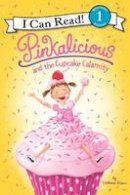 Victoria Kann - Pinkalicious and the Cupcake Calamity - 9780062187765 - V9780062187765
