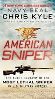 Chris Kyle - American Sniper: The Autobiography of the Most Lethal Sniper in U.S. Military History - 9780062238863 - V9780062238863