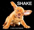 Carli Davidson - Shake - 9780062242648 - V9780062242648