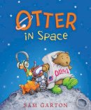 Sam Garton - Otter in Space - 9780062247766 - V9780062247766