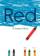 Michael Hall - Red: A Crayon´s Story - 9780062252074 - KMK0020286