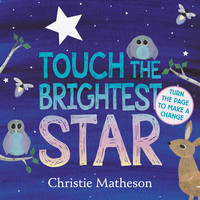 Christie Matheson - Touch the Brightest Star - 9780062274489 - V9780062274489