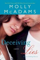 Molly Mcadams - Deceiving Lies: A Novel - 9780062299314 - V9780062299314