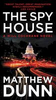 Matthew Dunn - The Spy House: A Will Cochrane Novel - 9780062309518 - V9780062309518