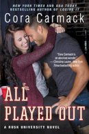 Cora Carmack - All Played Out: A Rusk University Novel - 9780062326249 - V9780062326249
