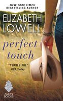 Elizabeth Lowell - Perfect Touch - 9780062328366 - V9780062328366