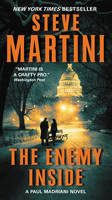 Steve Martini - The Enemy Inside: A Paul Madriani Novel - 9780062328953 - V9780062328953