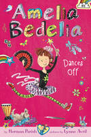 Herman Parish - Amelia Bedelia Chapter Book #8: Amelia Bedelia Dances Off - 9780062334084 - V9780062334084
