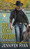 Jennifer Ryan - Her Lucky Cowboy: A Montana Men Novel - 9780062334954 - V9780062334954