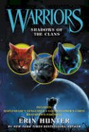 Erin Hunter - Warriors: Shadows of the Clans - 9780062343321 - V9780062343321