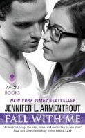 Jennifer L. Armentrout - Fall With Me - 9780062362742 - V9780062362742