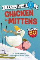 Adam Lehrhaupt - Chicken in Mittens - 9780062364142 - V9780062364142