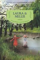Laura Ingalls Wilder - Laura & Nellie: Reillustrated Edition - 9780062377135 - V9780062377135