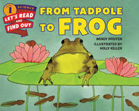 Wendy Pfeffer - From Tadpole to Frog - 9780062381866 - V9780062381866