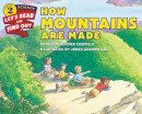 Kathleen Weidner Zoehfeld - How Mountains Are Made - 9780062382030 - V9780062382030