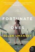 Ellen M. Umansky - The Fortunate Ones: A Novel - 9780062382498 - V9780062382498