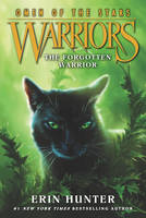 Erin Hunter - Warriors: Omen of the Stars #5: The Forgotten Warrior - 9780062382627 - V9780062382627