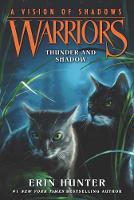 Erin Hunter - Warriors: A Vision of Shadows #2: Thunder and Shadow - 9780062386434 - V9780062386434