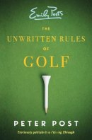 Peter Post - The Unwritten Rules of Golf - 9780062398468 - V9780062398468