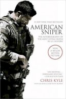 Chris Kyle, Scott Mcewen, Jim Defelice - American Sniper [Movie Tie-in Edition]: The Autobiography of the Most Lethal Sniper in U.S. Military History - 9780062401724 - V9780062401724