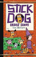 Tom Watson - Stick Dog Craves Candy - 9780062410948 - V9780062410948