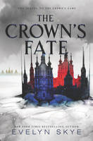 Evelyn Skye - The Crown´s Fate - 9780062422613 - V9780062422613