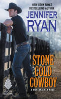 Jennifer Ryan - Stone Cold Cowboy: A Montana Men Novel - 9780062435323 - V9780062435323
