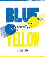 Tom Sullivan - Blue vs. Yellow - 9780062452955 - V9780062452955