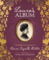 William Anderson - Laura´s Album: A Remembrance Scrapbook of Laura Ingalls Wilder - 9780062459343 - V9780062459343