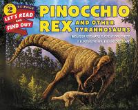Melissa Stewart - Pinocchio Rex and Other Tyrannosaurs (Let's-Read-and-Find-Out Science 2) - 9780062490919 - V9780062490919