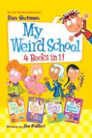 Dan Gutman - My Weird School 4 Books in 1!: Books 1-4 - 9780062496683 - V9780062496683