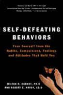 Milton R. Cudney - Self-Defeating Behaviours - 9780062501974 - V9780062501974