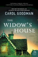 Carol Goodman - The Widow's House: A Novel - 9780062562623 - V9780062562623