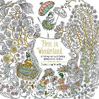 Marcos Chin - Elves in Wonderland: A Coloring and Puzzle-Solving Adventure for All Ages - 9780062644060 - V9780062644060