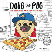 Leslie Mosier - Doug the Pug: The Coloring and Activity Book - 9780062658821 - V9780062658821