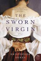 Kristopher Dukes - The Sworn Virgin: A Novel - 9780062660749 - V9780062660749