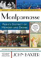John Baxter - Montparnasse: Paris´s District of Memory and Desire - 9780062679048 - V9780062679048