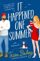 Tessa Bailey - It Happened One Summer: A Novel - 9780063045651 - 9780063045651