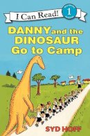 Syd Hoff - Danny and the Dinosaur Go to Camp - 9780064442442 - V9780064442442