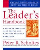 Scholtes, Peter R. - The Leader's Handbook - 9780070580282 - V9780070580282