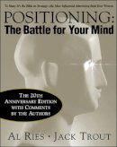 Al Ries - Positioning: The Battle for Your Mind, 20th Anniversary Edition - 9780071359160 - V9780071359160