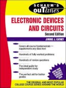 Jimmie Cathey - Schaum´s Outline of Electronic Devices and Circuits, Second Edition - 9780071362702 - V9780071362702