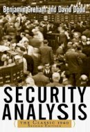 Benjamin Graham - Security Analysis: The Classic 1940 Edition - 9780071412285 - V9780071412285