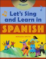 Neraida Smith - Let´s Sing and Learn in Spanish  (Book + Audio CD) - 9780071421454 - V9780071421454